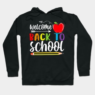 Welcome Back To School First Day Of School Teachers Students Hoodie